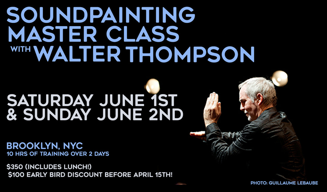 Soundpainting Master Class with Walter Thompson image